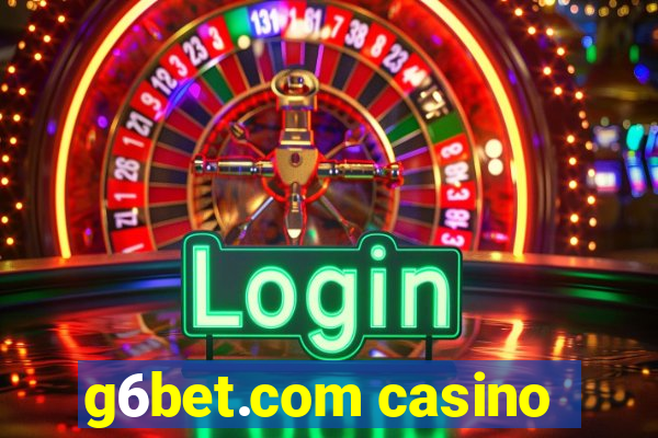 g6bet.com casino